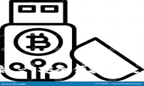 TP钱包下载官网链接 - 安全便捷的数字货币钱包使用指南