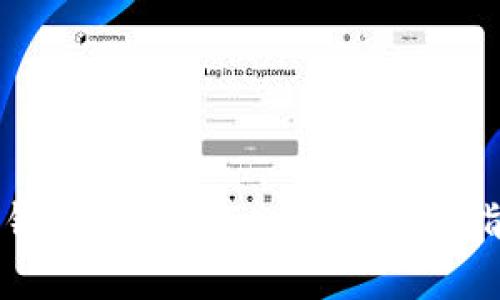 TP钱包app下载入口及使用指南