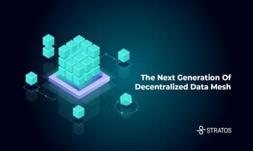 

TP钱包：区块链数字资产管理的最佳选择